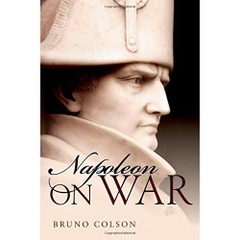 Napoleon: On War