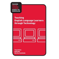 Teaching English Language Learners through Technology