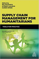 Supply Chain Management for Humanitarians: Tools for Practice