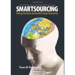 Smartsourcing: Driving Innovation and Growth Through Outsourcing