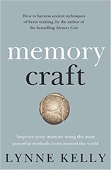 Memory Craft: Improve Your Memory Using the Most Powerful Methods from Around the World