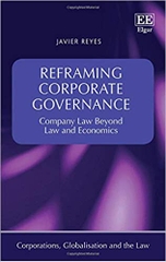 Reframing Corporate Governance: Company Law Beyond Law and Economics (Corporations, Globalisation and the Law series)