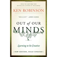 Out of Our Minds: Learning to be Creative