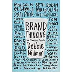 Brand Thinking and Other Noble Pursuits