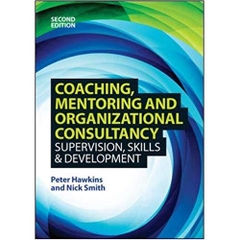 Coaching, Mentoring and Organizational Consultancy 2E