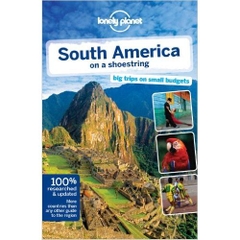 Lonely Planet South America on a shoestring (Travel Guide)