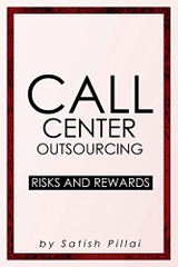 Call Center Outsourcing: Risks and Rewards