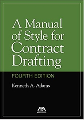 A Manual of Style for Contract Drafting