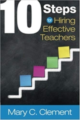 10 Steps for Hiring Effective Teachers