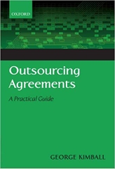 Outsourcing Agreements: A Practical Guide