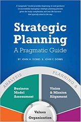 Strategic Planning - A Pragmatic Guide