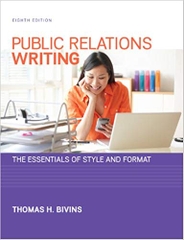 Public Relations Writing: The Essentials of Style and Format, 8th edition
