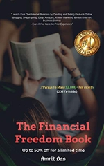 The Financial freedom Book: 31 Proven Passive Income Ideas To Make Money Online $2,000+ Per month with Your Online Business & Gain Financial Freedom (Top Passive Income Ideas, Passive Income Streams)