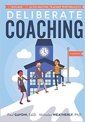 Deliberate Coaching: A Toolbox for Accelerating Teacher Performance