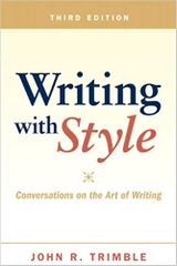 Writing with Style: Conversations on the Art of Writing (3rd Edition)