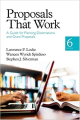 Proposals That Work: A Guide for Planning Dissertations and Grant Proposals