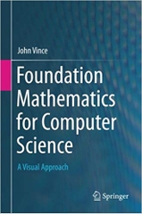 Foundation Mathematics for Computer Science: A Visual Approach