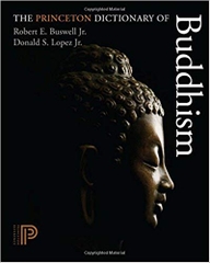 The Princeton Dictionary of Buddhism