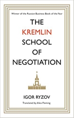 The Kremlin School of Negotiation