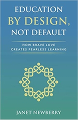 Education by Design, Not Default: How Brave Love Creates Fearless Learning