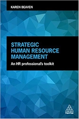 Strategic Human Resource Management: An HR Professional's Toolkit