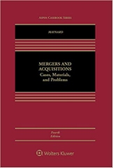 Mergers and Acquisitions: Cases, Materials, and Problems (Aspen Coursebook)