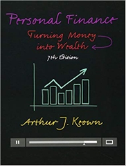 Personal Finance: Turning Money into Wealth (7th Edition)