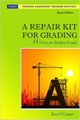 A Repair Kit for Grading: Fifteen Fixes for Broken Grades with DVD (2nd Edition) (Assessment Training Institute, Inc.)