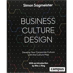 Business Culture Design: Develop Your Corporate Culture with the Culture Map