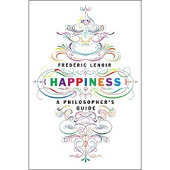 Happiness: A Philosopher's Guide
