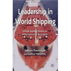 Leadership in World Shipping: Greek Family Firms in International Business