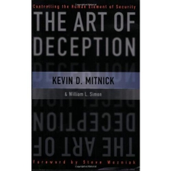 The Art of Deception: Controlling the Human Element of Security