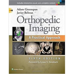 Orthopedic Imaging: A Practical Approach Sixth Edition