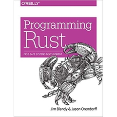 Programming Rust: Fast, Safe Systems Development