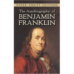 The Autobiography of Benjamin Franklin