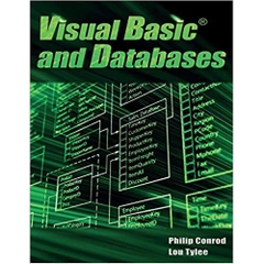 Visual Basic and Databases: A Step-By-Step Database Programming Tutorial