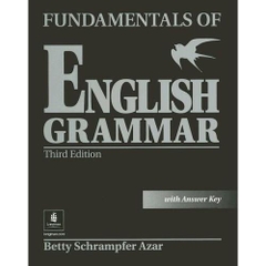 Fundamentals of English Grammar, Third Edition (Full Student Book with Answer Key)