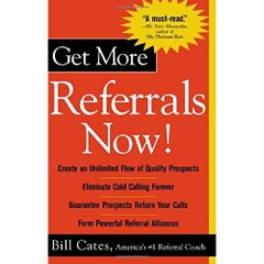 Get More Referrals Now!