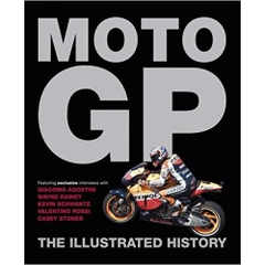 Moto GP: The Illustrated History