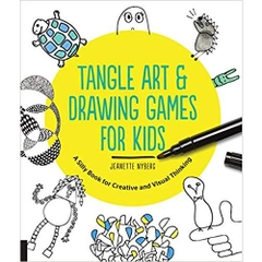 Tangle Art and Drawing Games for Kids: A Silly Book for Creative and Visual Thinking