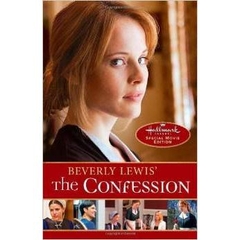 Beverly Lewis' The Confession (Heritage of Lancaster County Book 2)