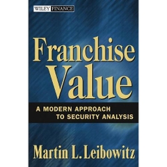 Franchise Value: A Modern Approach to Security Analysis