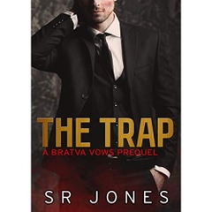 The Trap: Bratva Vows Prequel