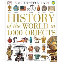 History of the World in 1,000 Objects