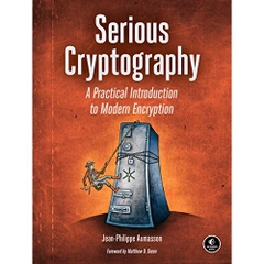 Serious Cryptography: A Practical Introduction to Modern Encryption