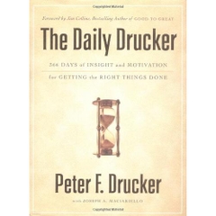 The Daily Drucker: 366 Days of Insight and Motivation for Getting the Right Things Done