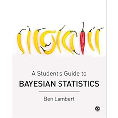 A Student’s Guide to Bayesian Statistics