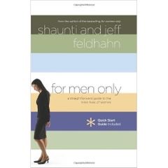 For Men Only: A Straightforward Guide to the Inner Lives of Women