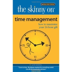 The Skinny on Time Management: How to Maximize Your 24-Hour Gift