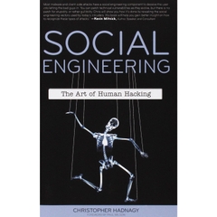 Social Engineering: The Art of Human Hacking